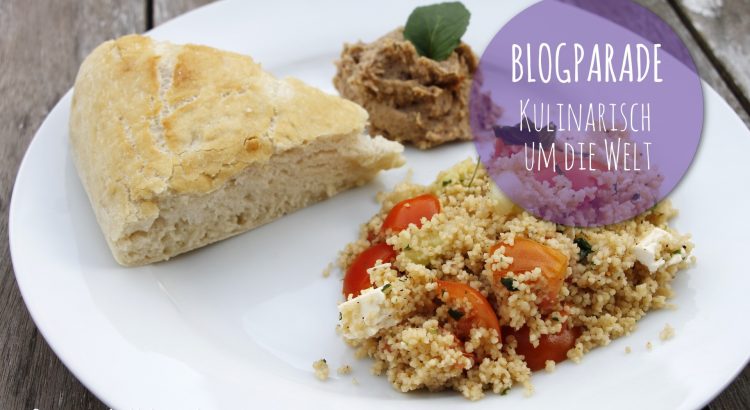Blogparade Kulinarisch um die Welt