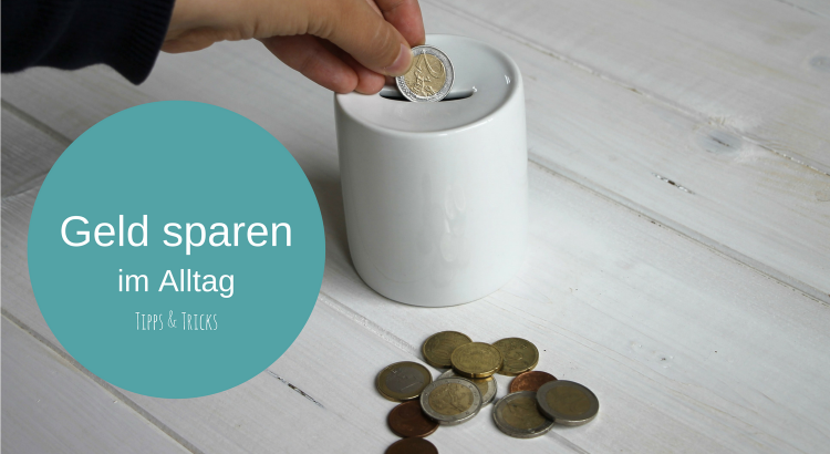 Geld sparen im Alltag Tipps Clever365