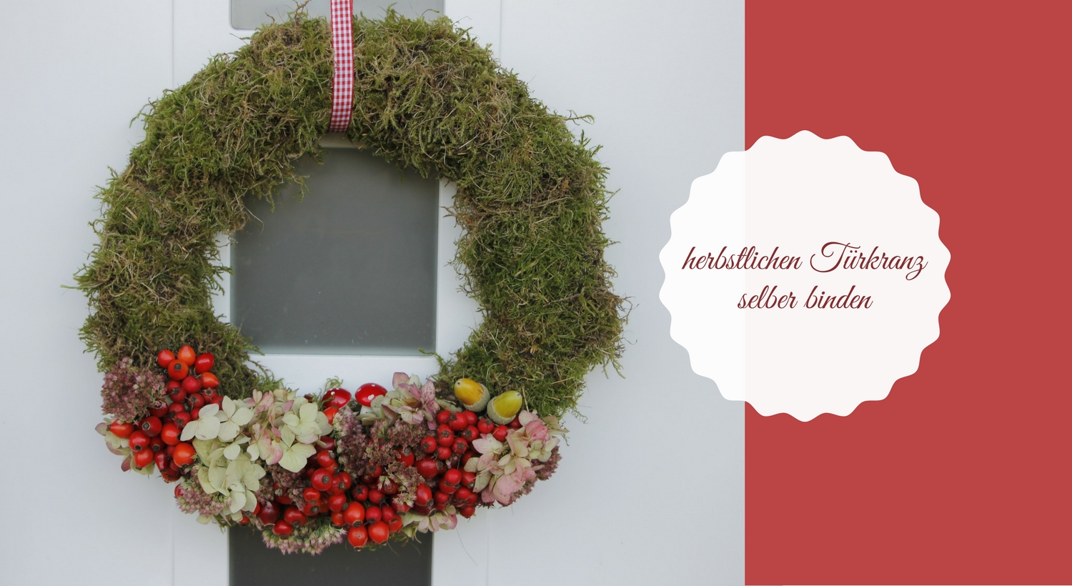 Herbstkranz selber basteln: Ideen für einen Mooskranz - Lavendelblog