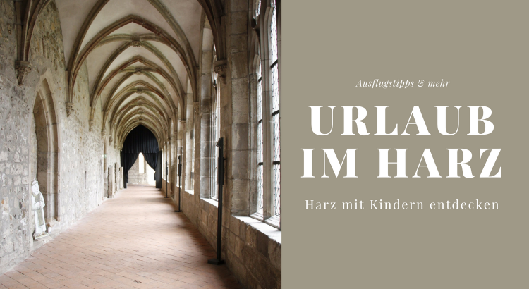 Urlaub Harz mit Kindern