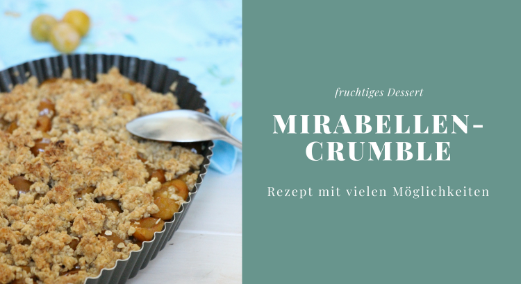 Crumble Mirabellen Rezept