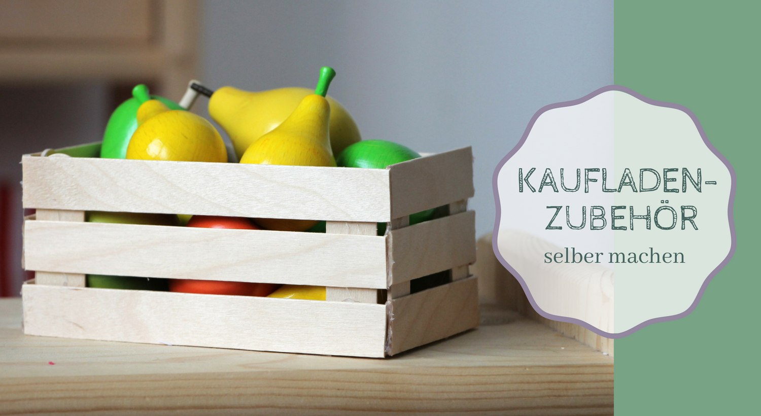 DIY KaufladenObstkiste selber bauen Lavendelblog
