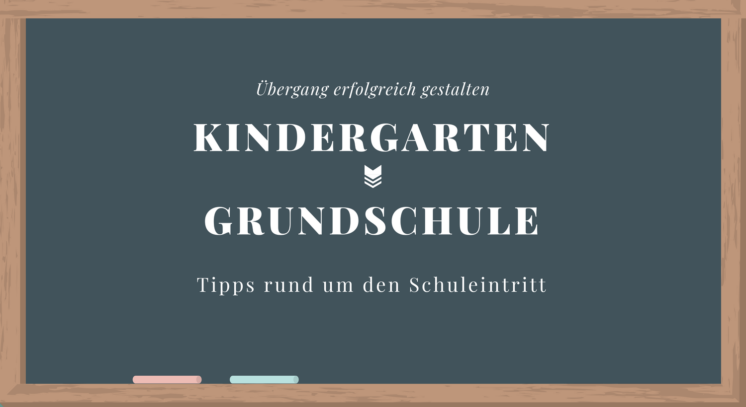 Übergang vom Kindergarten in die Grundschule: Tipps zum Schuleintritt
