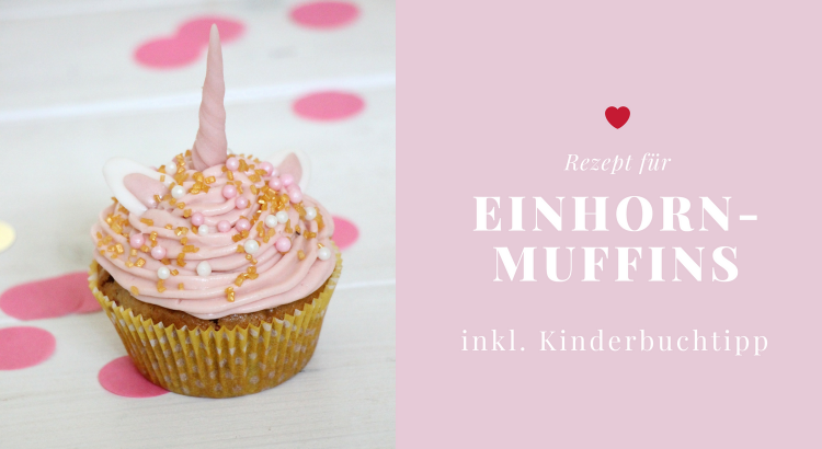 Rezept Einhornmuffins