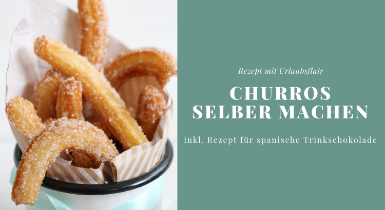 spanische Churros selber machen