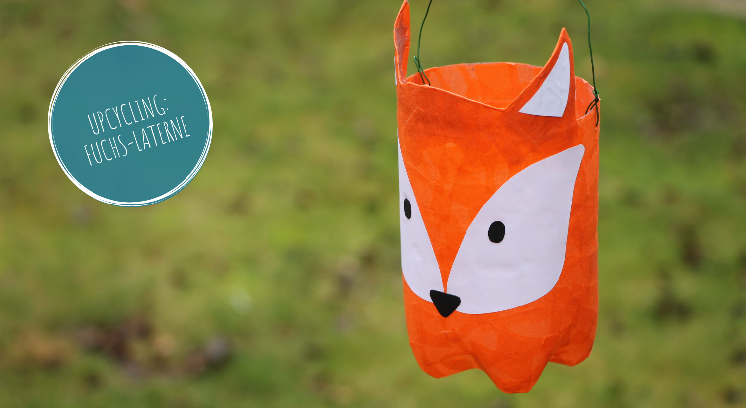 Upcycling Laterne Fuchs
