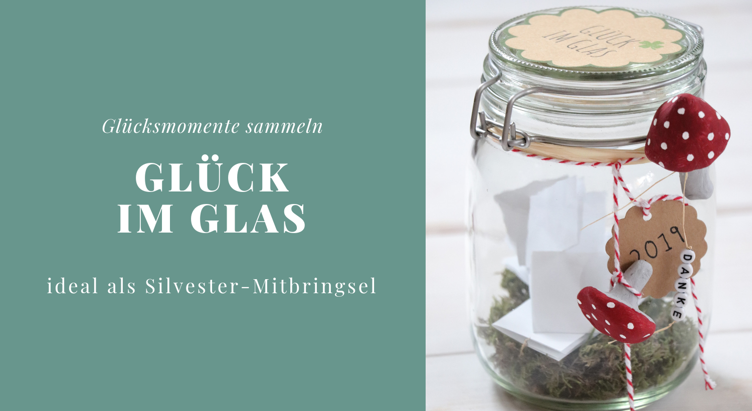 DIY Glück im Glas Glücksmomente sammeln Lavendelblog