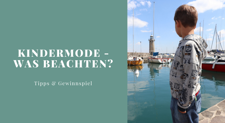 Kindermode was beachten