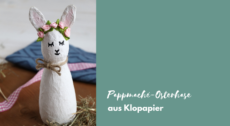 Klopapier Bastelidee Ostern