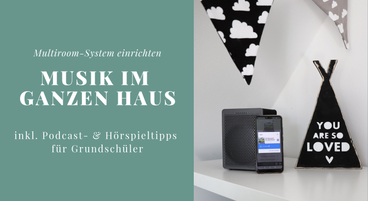 Musik im ganzen Haus Multiroom