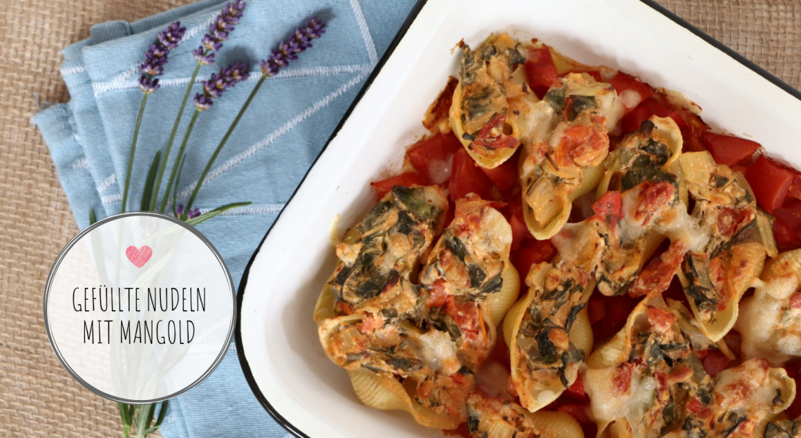 Rezept: Gefüllte Nudeln mit Mangold, Ricotta und Tomaten - Lavendelblog