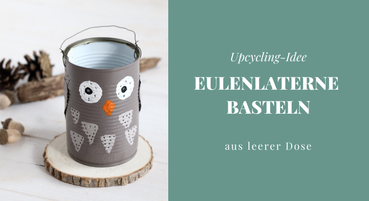 DIY Eulenlaterne basteln