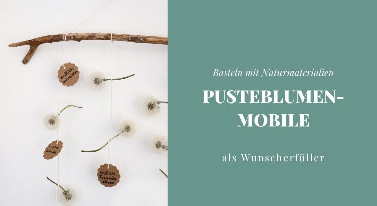 Pusteblumen-Mobile basteln