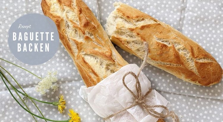 Rezept Baguette backen schnell