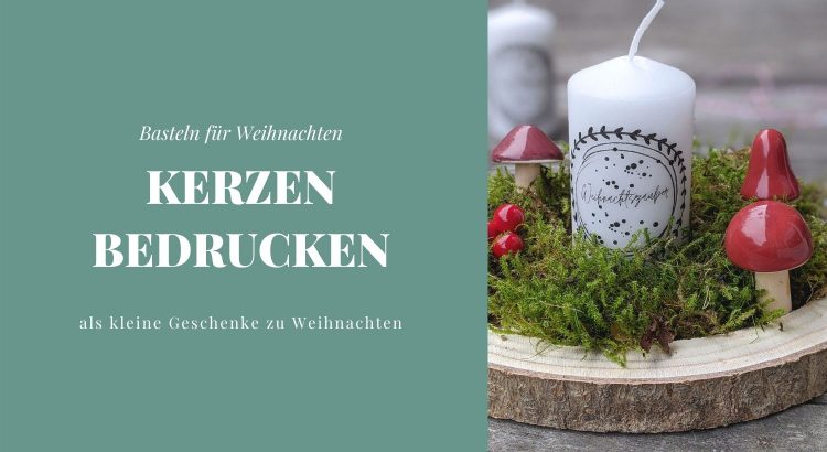 Kerzen bedrucken Weihnachten