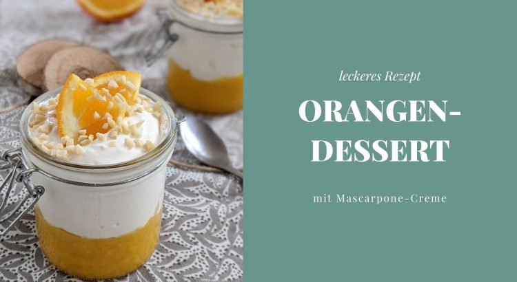 Orangen-Dessert Rezept