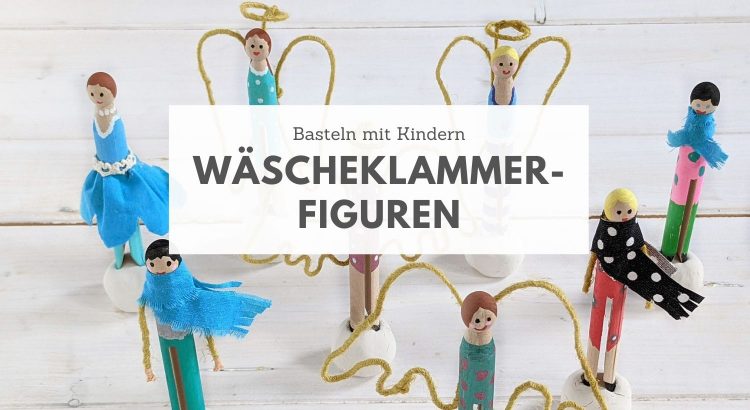 Basteln mit Kindern DIY Wäscheklammern