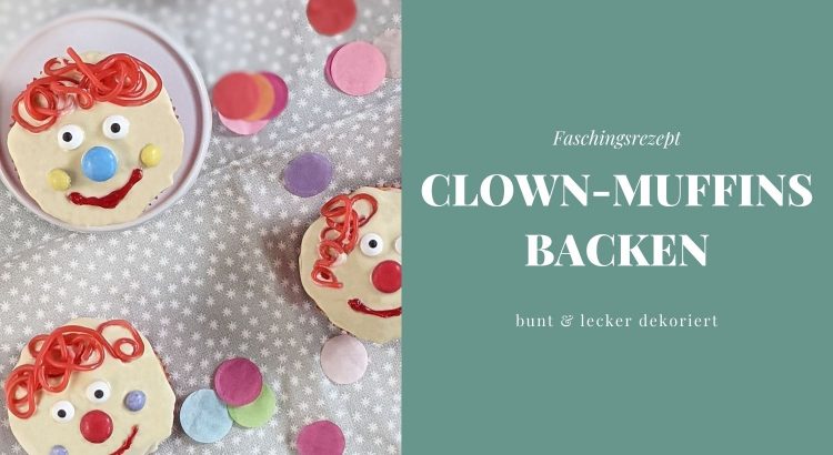 Clown Muffins Rezept