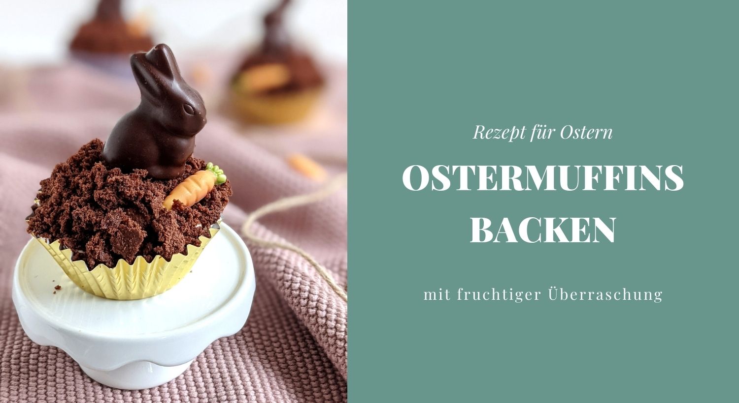 Rezept: Ostermuffins backen - Lavendelblog