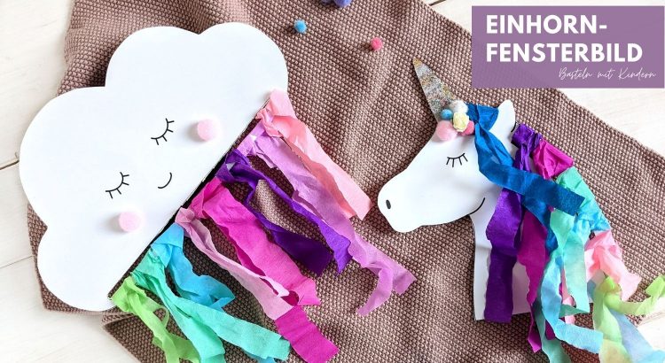 Einhorn Fensterbild basteln