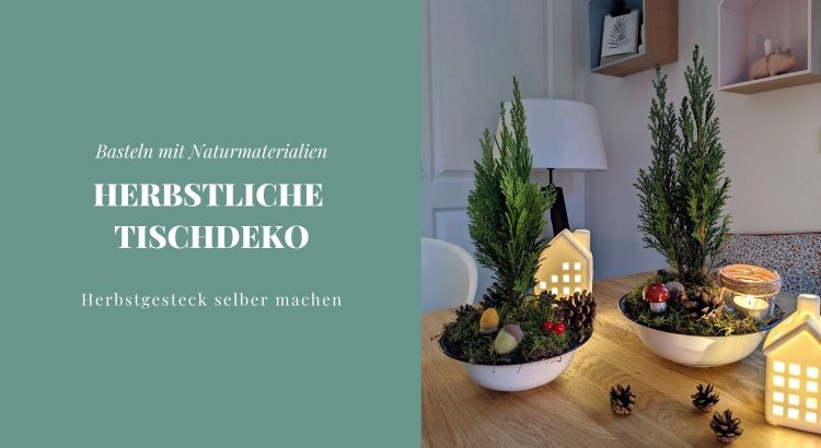 Herbstgesteck selber machen DIY