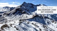Salzburger Land: Urlaub in den Bergen