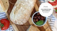 Rezept: Italienisches Weißbrot mit Olivenöl