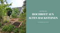 Upcycling: Backstein-Hochbeet selber bauen