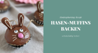 Rezept: Hasen-Muffins zum Kindergeburtstag