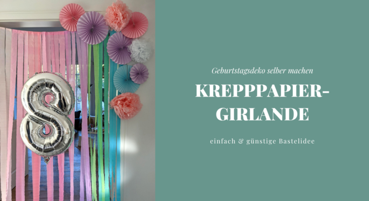 Krepppapier-Girlande DIY