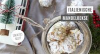 Italienische Mandelkekse: Rezept für Mandorlini