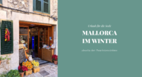 Mallorca im Winter: Urlaub für die Seele