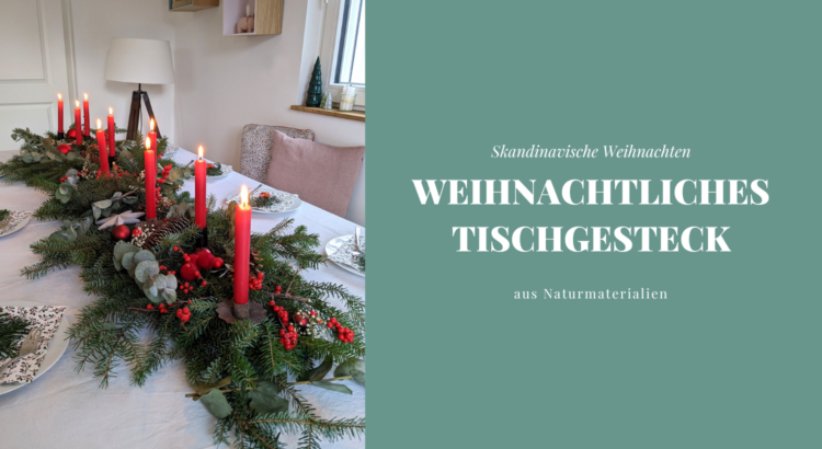 Tischgesteck Weihnachten