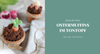 Rezept Ostermuffins Ideen