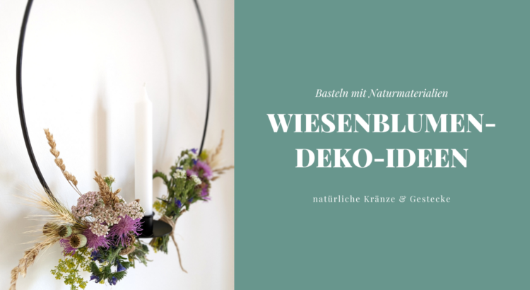 Wiesenblumen Ideen