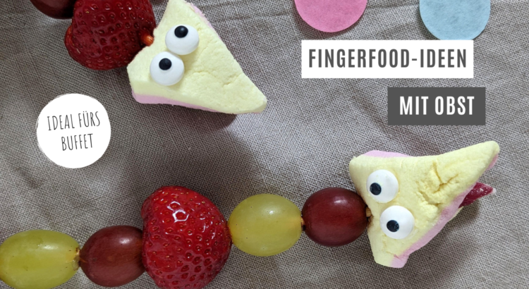 süße Fingerfood-Ideen Kinder