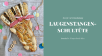 Laugenstangen-Schultüte selber machen