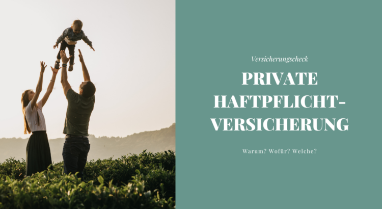 private Haftpflichtversicherung Tipps