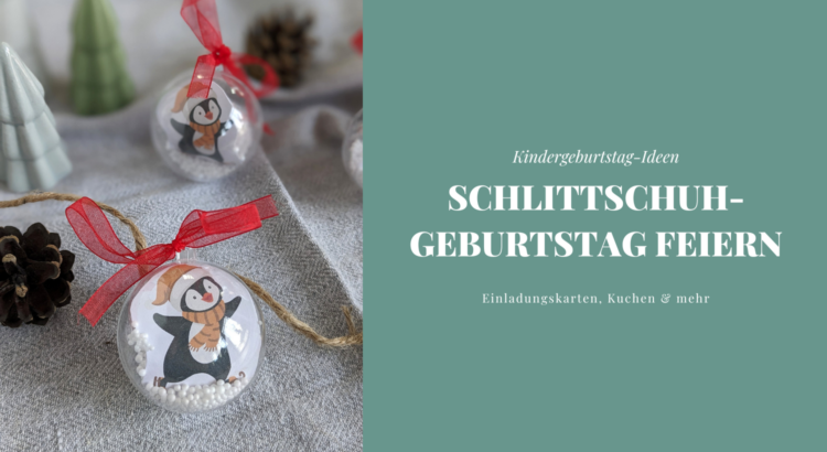 Schlittschuh-Geburtstag Ideen