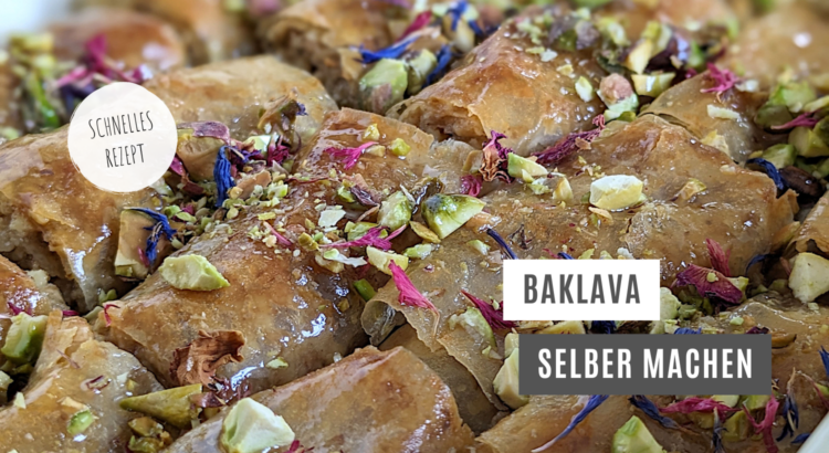 Baklava Rezept einfach