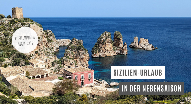 Sizilien Urlaub Nebensaison