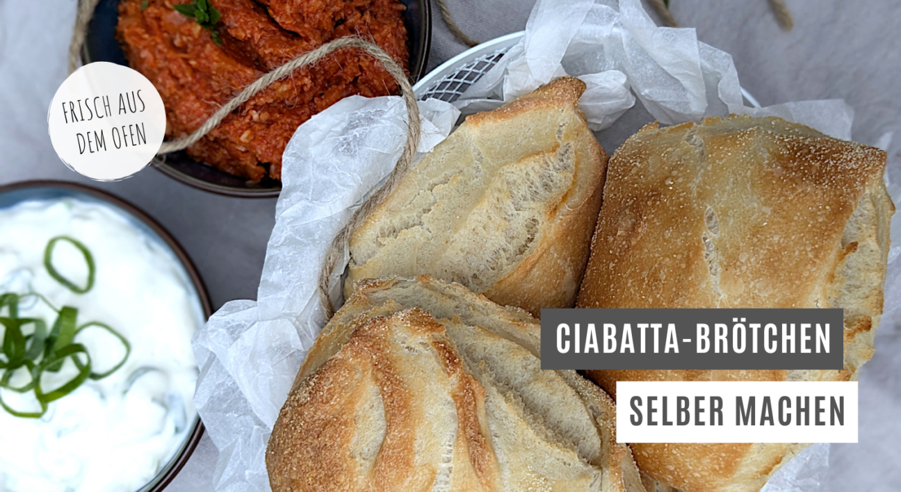 Rezept: Ciabatta-Brötchen selber machen - Lavendelblog