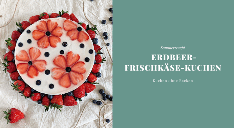 Erdbeer-Frischkäse-Kuchen ohne Backen