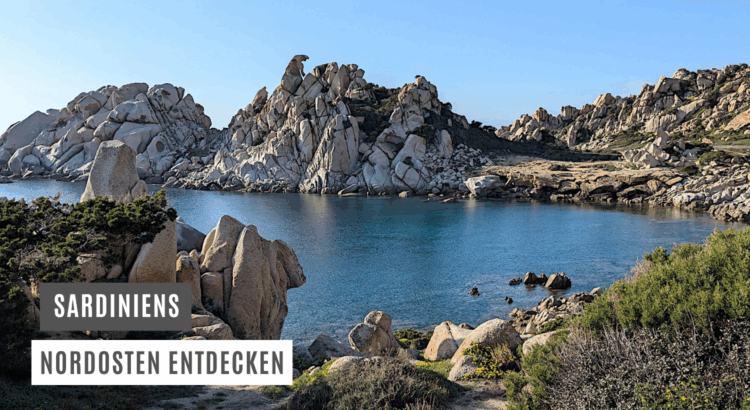 Sardinien Urlaub Norden Tipps