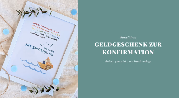 Konfirmation Geldgeschenk DIY