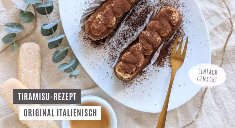 Tiramisu Rezept klassisch